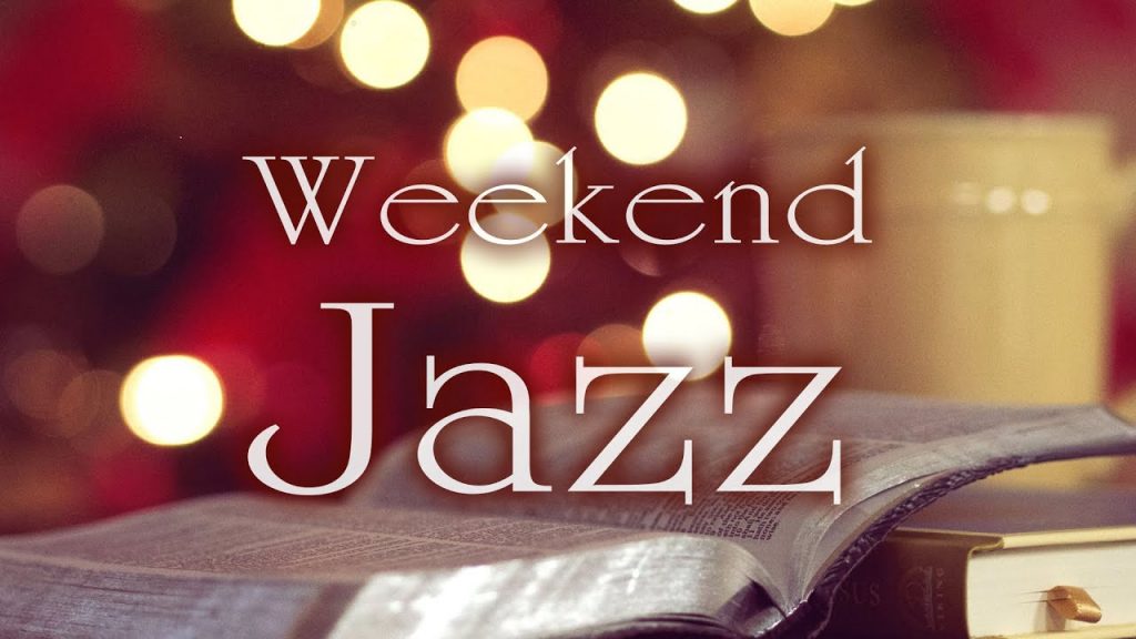 Weekend Relax Jazz BGM「週末の癒しジャズBGM」★作業用等に。